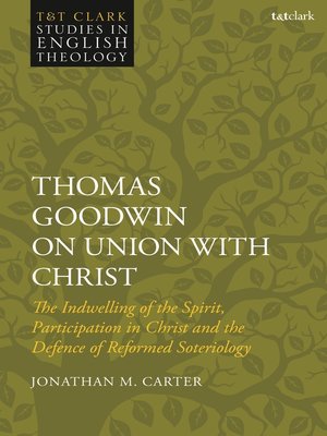 cover image of Thomas Goodwin on Union with Christ